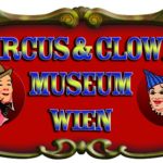 Leopoldstadt: “Potzblitz, Schabernack” im Circusmuseum