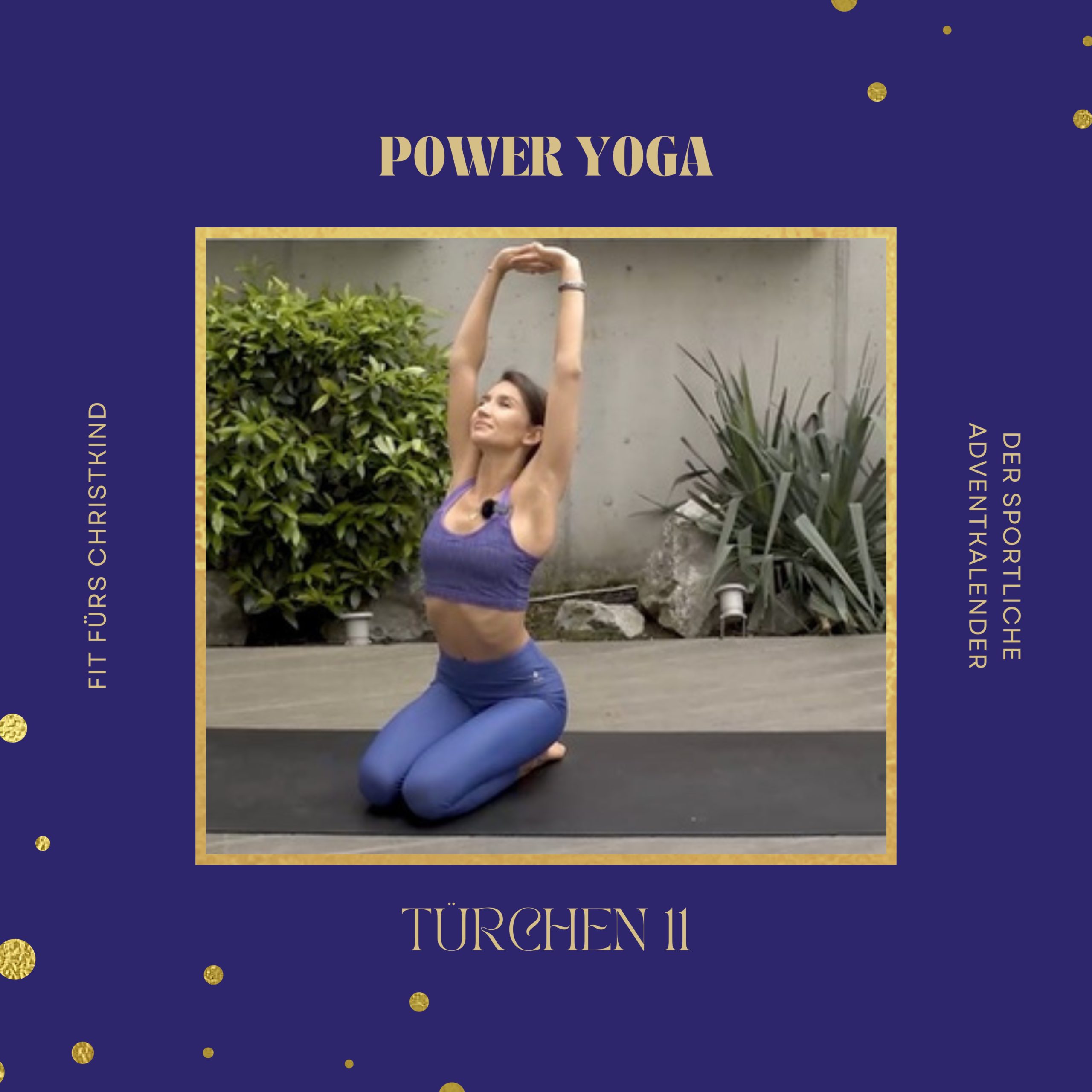 Fit fürs Christkind: Tür 11 – Power Yoga!