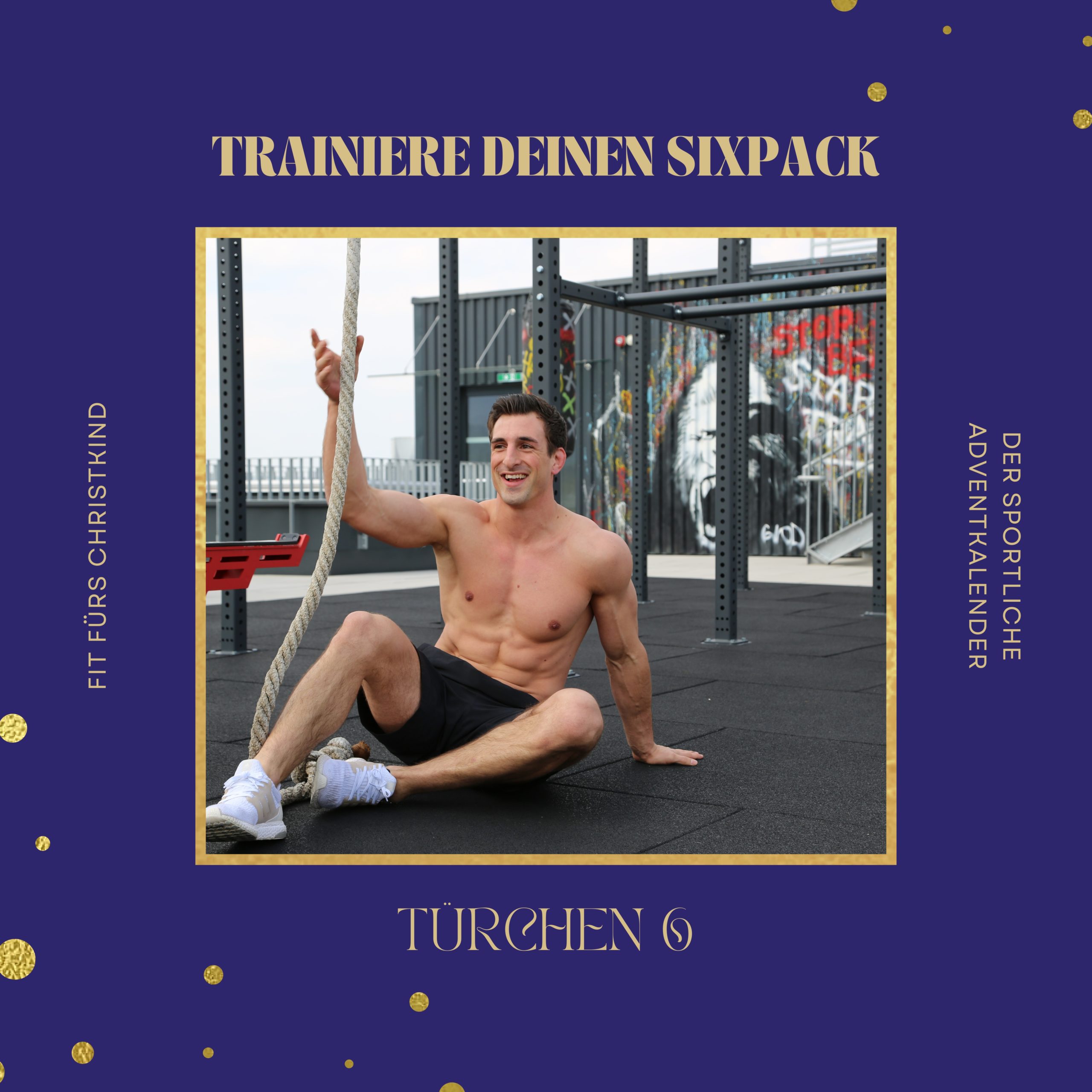 Fit fürs Christkind: Tür 6 – Trainiere deinen Sixpack!