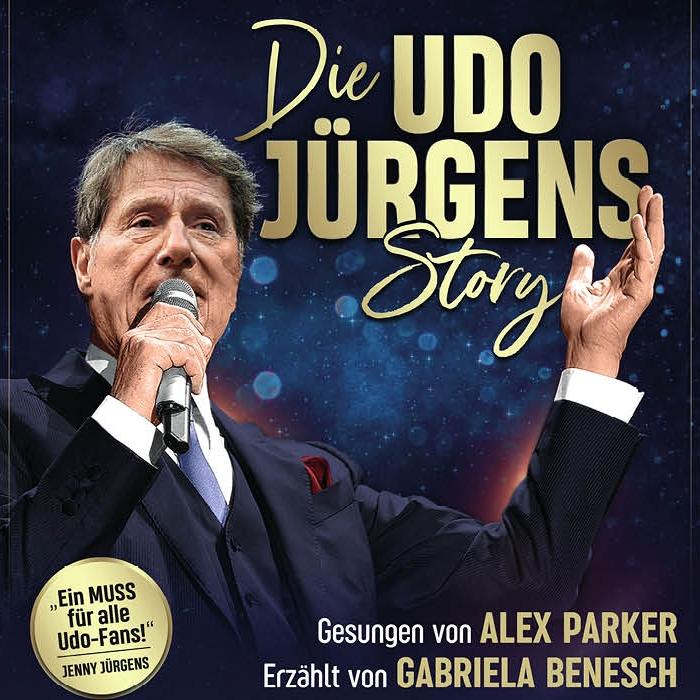Gabriela Benesch & Alex Parker – Die Udo Jürgens Story