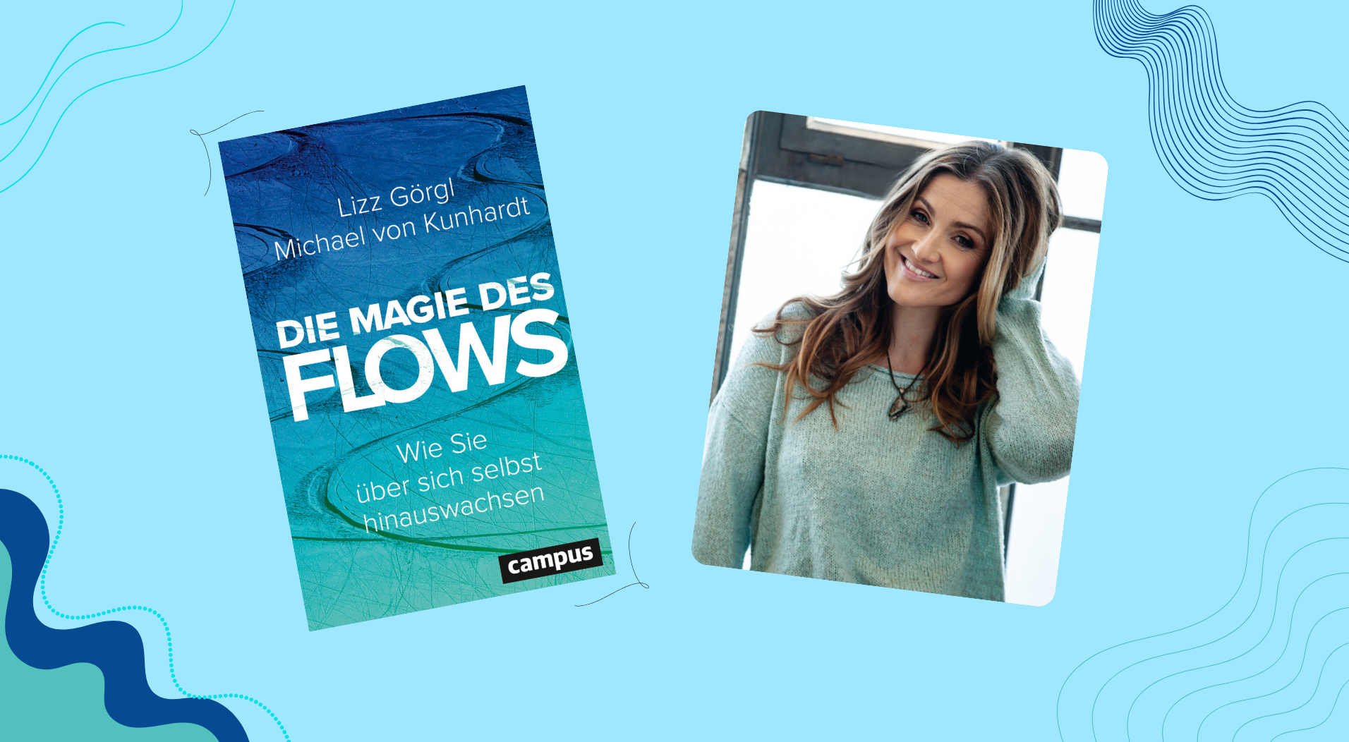 Neues Buch von Lizz Görgl: So gelingt der Weg in den Flow