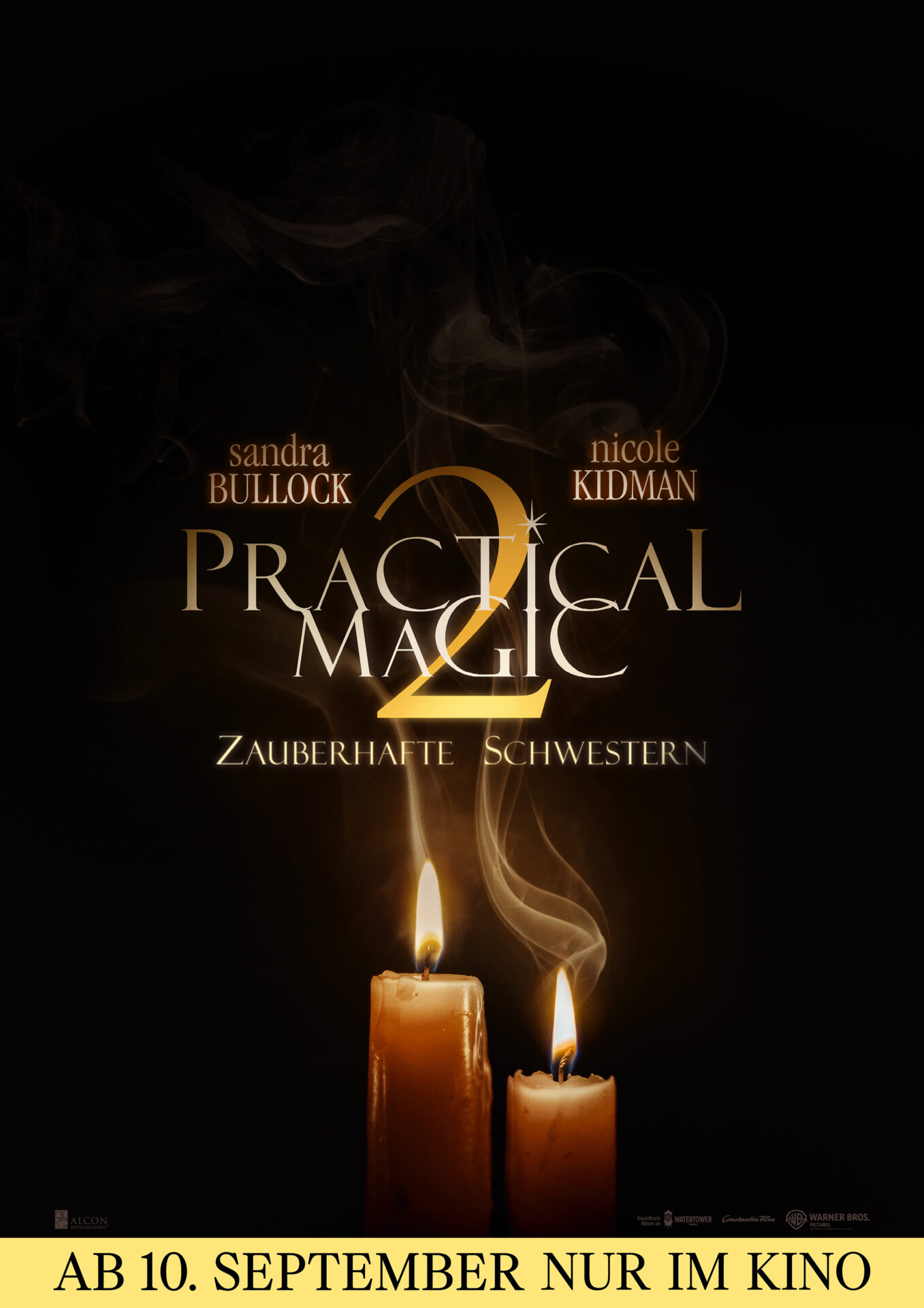 PRACTICAL MAGIC 2 – ZAUBERHAFTE SCHWESTERN