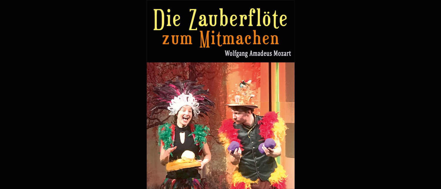 Die Zauberflöte zum Mitmachen