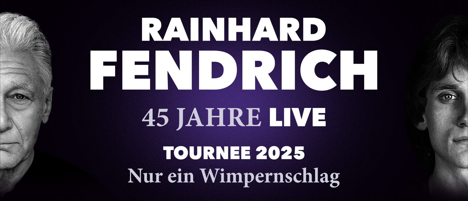 RAINHARD FENDRICH – 45 JAHRE LIVE